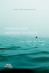 Poesias que Inspiram Saudade