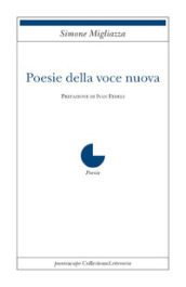 Poesie della voce nuova