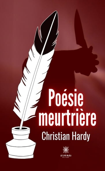 Poésie meurtrière - Christian Hardy