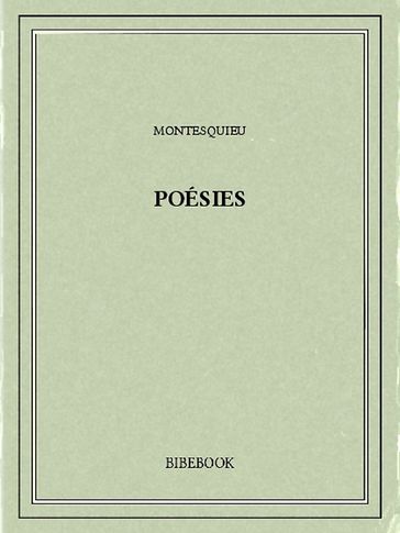 Poésies - Charles-Louis de Secondat Montesquieu