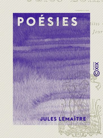 Poésies - Jules Lemaître
