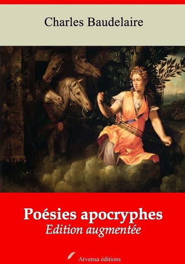 Poésies apocryphes  suivi d'annexes - Baudelaire Charles