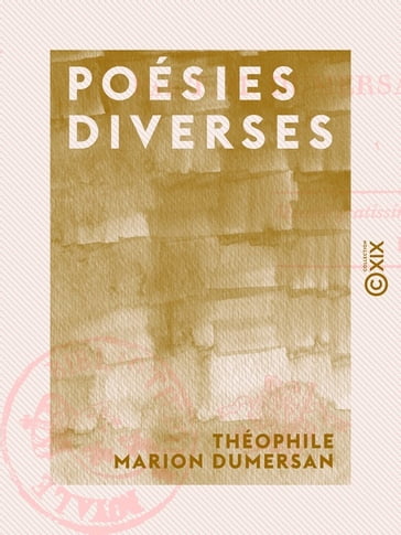 Poésies diverses - Théophile Marion Dumersan