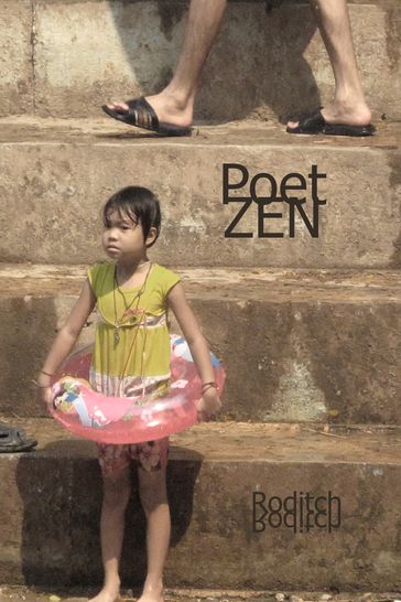 Poet Zen - Roditch