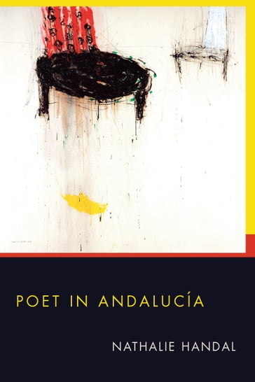 Poet in Andalucia - Nathalie Handal
