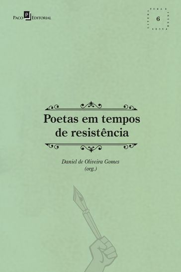 Poetas em tempos de resistência - Daniel de Oliveira Gomes