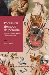 Poetas en tiempos de penuria. Apuntes sobre poesía contemporánea