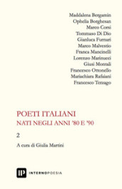 Poeti italiani nati negli anni  80 e  90. 2.