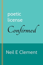 Poetic License Confirmed