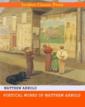 Poetical Works of Matthew Arnold