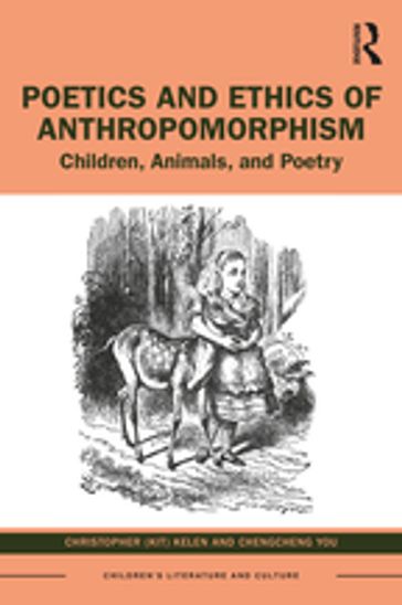 Poetics and Ethics of Anthropomorphism - Christopher Kelen - Jo Chengcheng