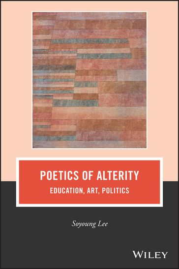 Poetics of Alterity - SOYOUNG LEE