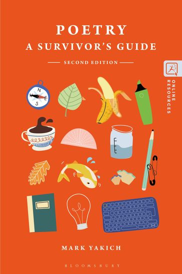 Poetry: A Survivor's Guide - Professor Mark Yakich