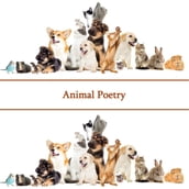 Poetry Of Animals, The