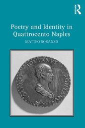 Poetry and Identity in Quattrocento Naples