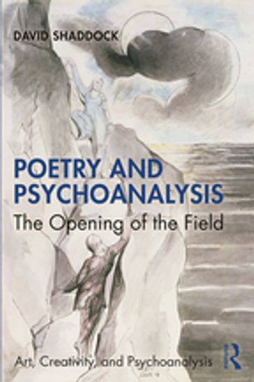 Poetry and Psychoanalysis - David Shaddock