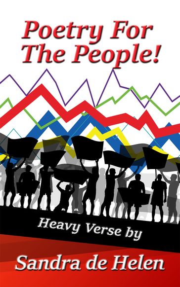 Poetry for the People! - Sandra de Helen