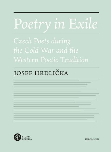 Poetry in Exile - Josef Hrdlicka