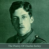 Poetry of Charles Sorley, The