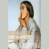 Poetry of Christina Rossetti, The