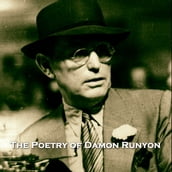 Poetry of Damon Runyon, The