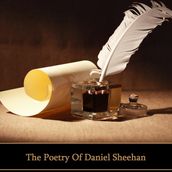 Poetry of Daniel Sheehan, The