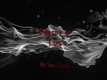 Poetry of Luís - LUIS COSTA