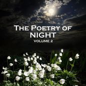 Poetry of Night, The - Volume 2
