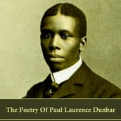 Poetry of Paul Laurence Dunbar, The