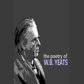 Poetry of W.B. Yeats, The