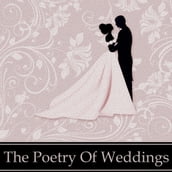 Poetry of Weddings, The