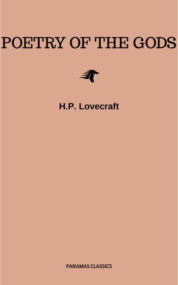 Poetry of the Gods - H.P. Lovecraft