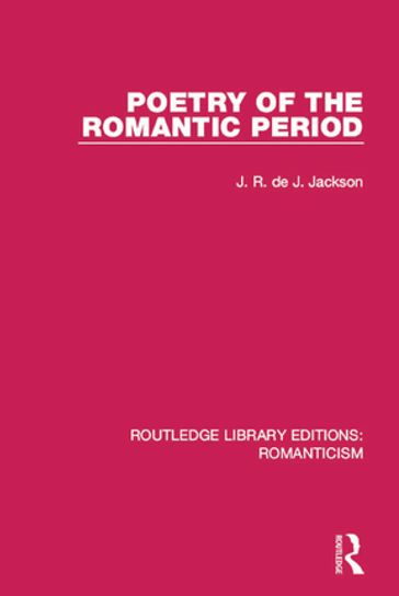 Poetry of the Romantic Period - J. R. de J. Jackson