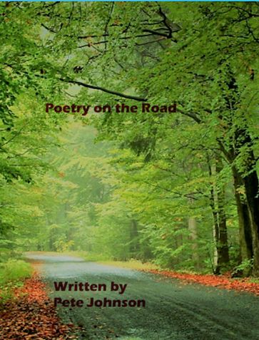 Poetry on the Road - Johnson Pete