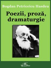 Poezii, proza, dramaturgie