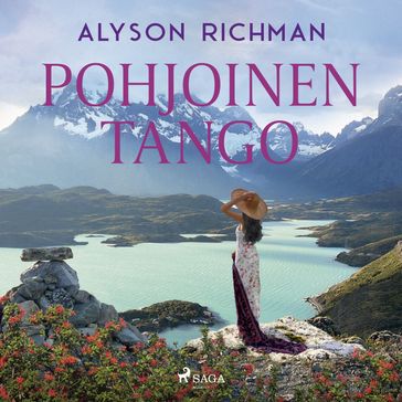 Pohjoinen tango - Alyson Richman