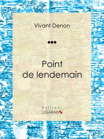 Point de lendemain - Vivant Denon - Auguste Poulet-Malassis