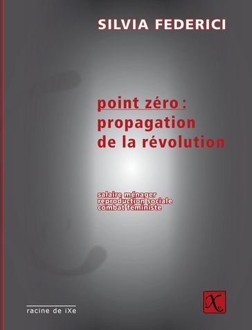 Point zéro - Silvia Federici