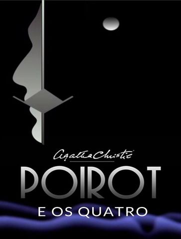 Poirot e os Quatro (traduzido) - Agatha Christie