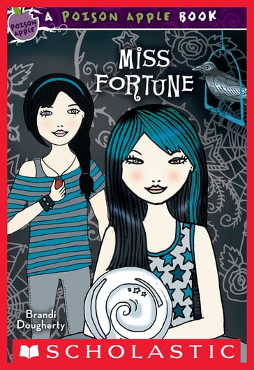 Poison Apple #3: Miss Fortune - Brandi Dougherty