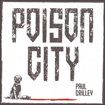 Poison City - Paul Crilley