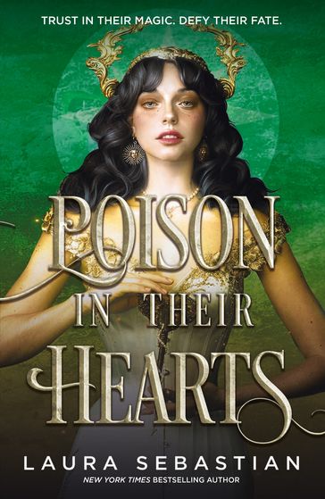 Poison In Their Hearts - Laura Sebastian
