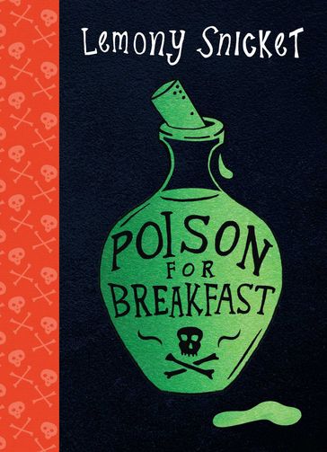 Poison for Breakfast - Lemony Snicket