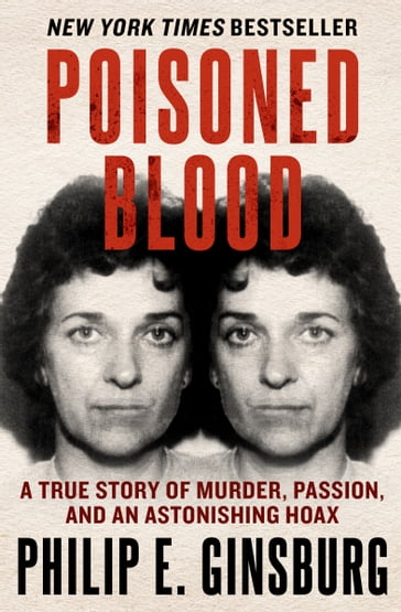 Poisoned Blood - Philip E. Ginsburg