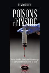 Poisons on the Inside