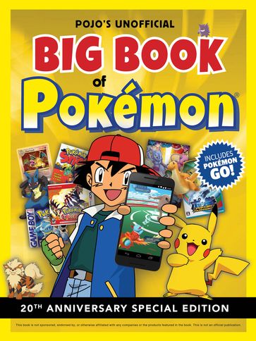 Pojo's Unofficial Big Book of Pokemon - Triumph Books