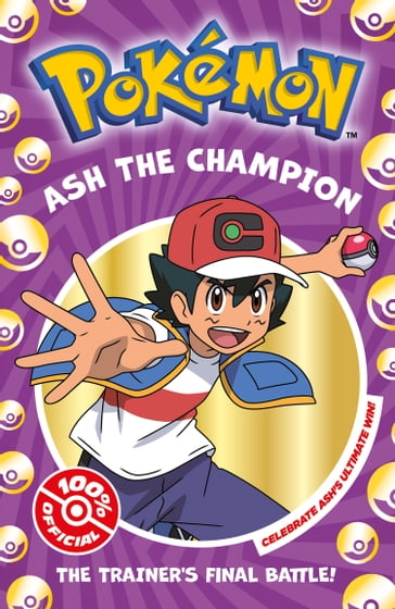 Pokémon: Ash the Champion Chapter Book - Pokémon