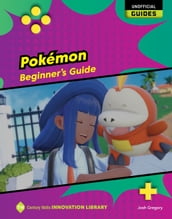 Pokémon: Beginner s Guide