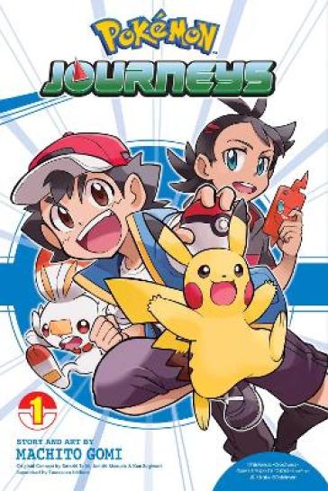 Pokemon Journeys, Vol. 1 - Machito Gomi