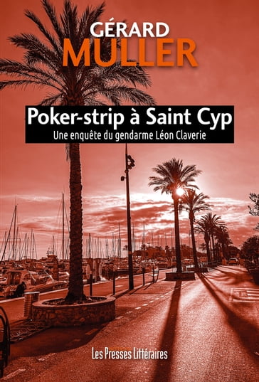 Poker-strip à Saint Cyp - Gérard Muller